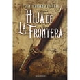 thumbnail image 1 of Libro Hija De La Frontera Premio Minotauro 2023 Tapa Blanda, Autor Asier Moreno Vizuete, Editorial Minotauro Mexico, 1 of 2