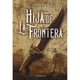 thumbnail image 1 of Libro Hija De La Frontera Premio Minotauro 2023 Tapa Blanda, Autor Asier Moreno Vizuete, Editorial Minotauro Mexico, 1 of 2