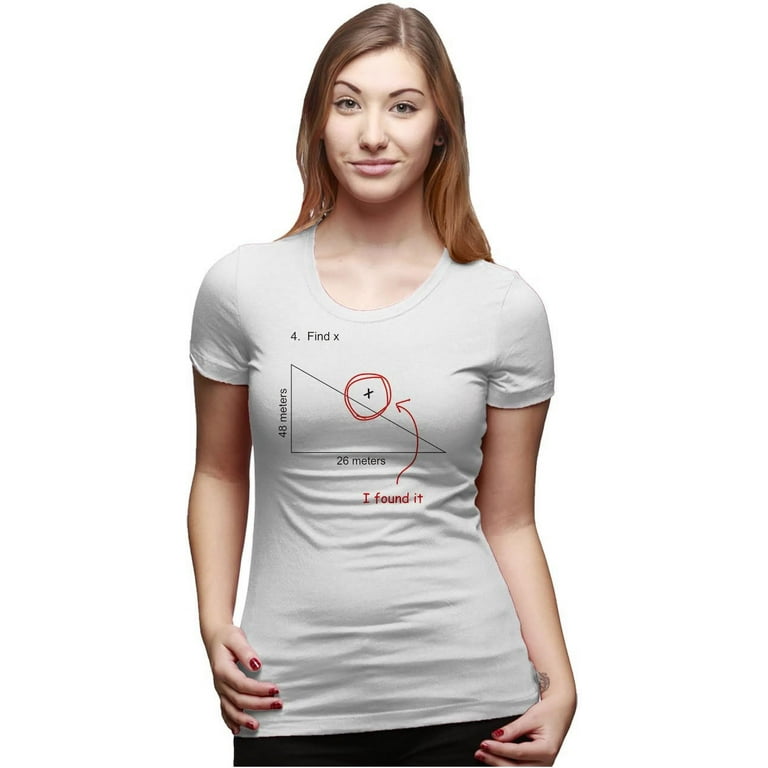 Find X T Shirt I Found It - Funny Math Science Test Teacher Find X T Shirt I Found It - Funny Math Science Test Teacher