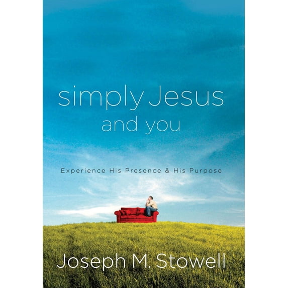 Pre-Owned Simply Jesus and You: Experience His Presence & His Purpose (Paperback) 1601426453 9781601426451