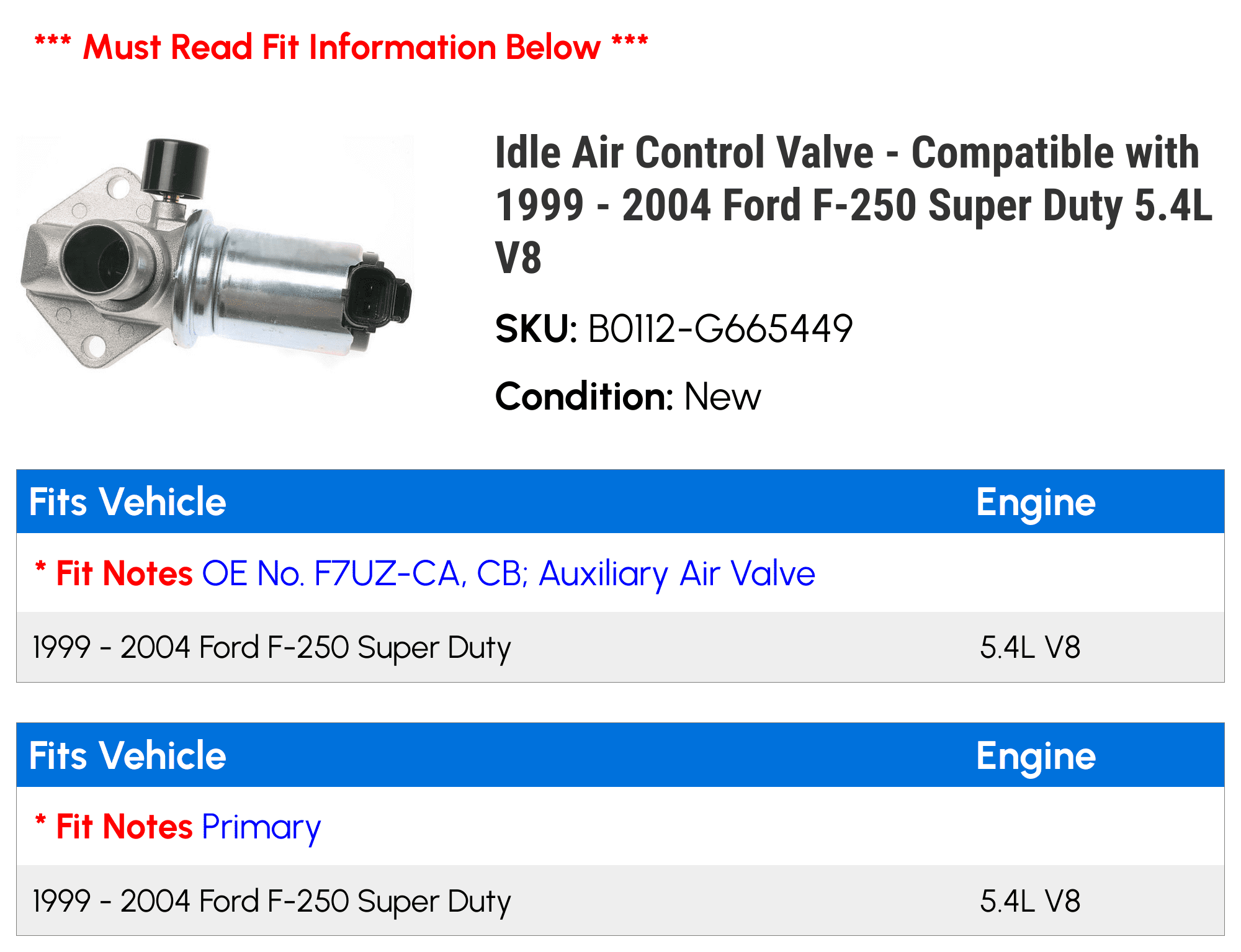 Idle Air Control Valve - Compatible with 1999 - 2004 Ford F-250 Super Duty 5.4L V8 2000 2001 2002 2003
