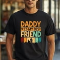 thumbnail image 2 of Daddy Is My Best Friend T-Shirt — Cute Fathers Day or Birthday Gift for Dad Shirt, 2 of 5
