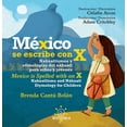 thumbnail image 1 of MÉXICO SE ESCRIBE CON X RESISTENCIA BRENDA CANTU BOLAN, 1 of 2