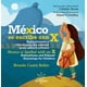 thumbnail image 1 of MÉXICO SE ESCRIBE CON X RESISTENCIA BRENDA CANTU BOLAN, 1 of 2