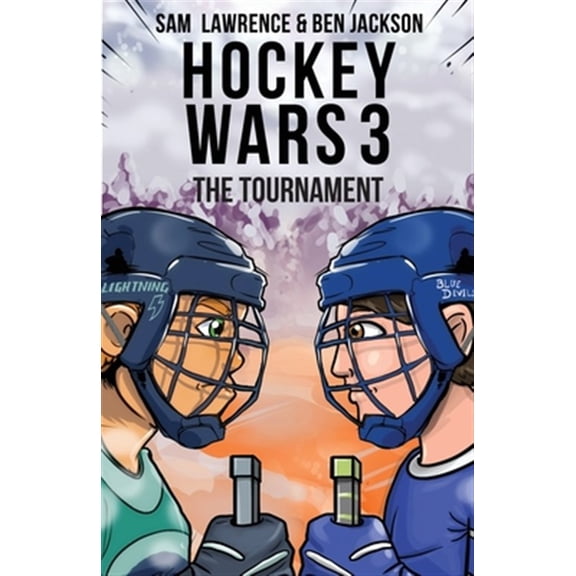 Pre-Owned Hockey Wars 3: The Tournament (Paperback) 198865632X 9781988656328