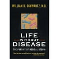 thumbnail image 1 of Pre-Owned Life without Disease: The Pursuit of Medical Utopia (Paperback) 0520221737 9780520221734, 1 of 1