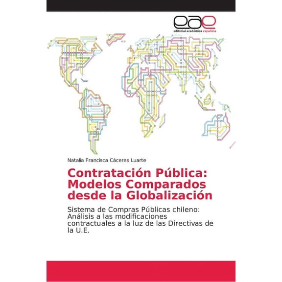 Contratación Pública: Modelos Comparados desde la Globalización (Paperback)