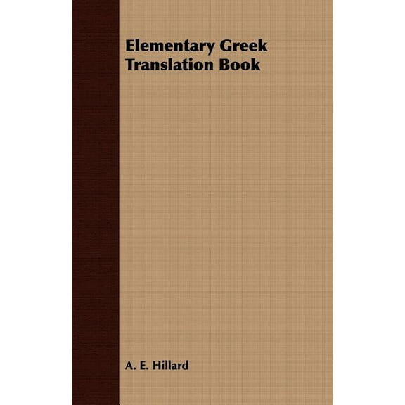 Elementary Greek Translation Book (Paperback)
