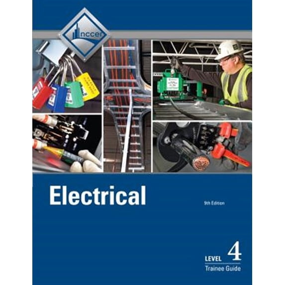 Pre-Owned Electrical Trainee Guide, Level 4 (Paperback) 0134738225 9780134738222