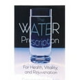 thumbnail image 3 of The Water Prescription: For Health, Vitality, and Rejuvenation, 3 of 3
