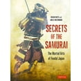 thumbnail image 1 of Pre-Owned Secrets of the Samurai : The Martial Arts of Feudal Japan the Martial Arts of Feudal Japan (Paperback), 1 of 1