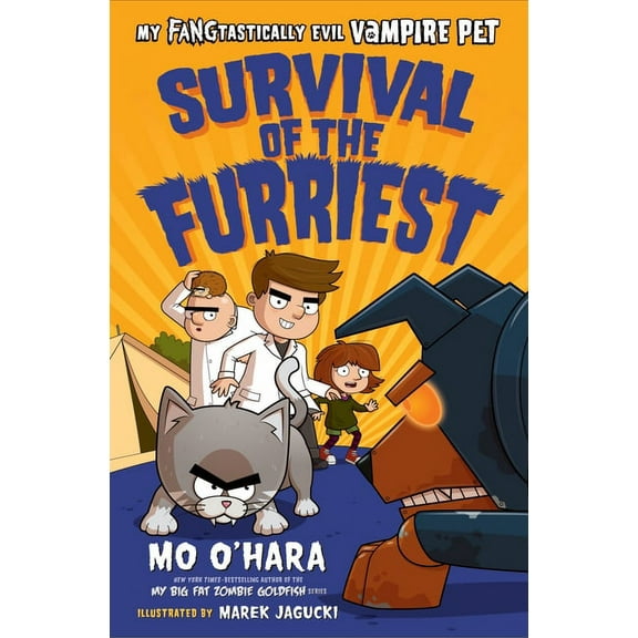 My FANGtastically Evil Vampire Pet: Survival of the Furriest: My FANGtastically Evil Vampire Pet (Series #4) (Hardcover)