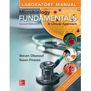 Laboratory Manual for Microbiology Fundamentals: A Clinical Approach