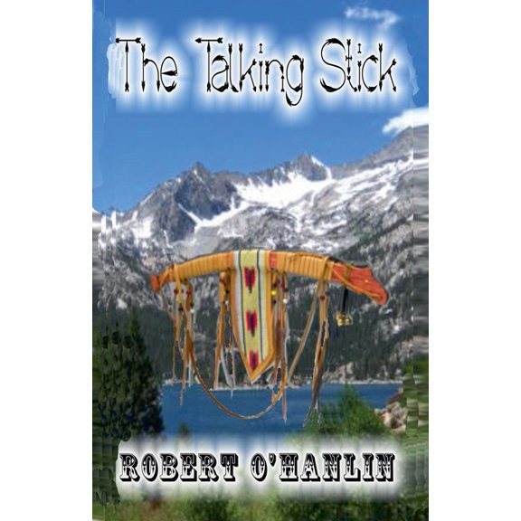 The Talking Stick, (Paperback)