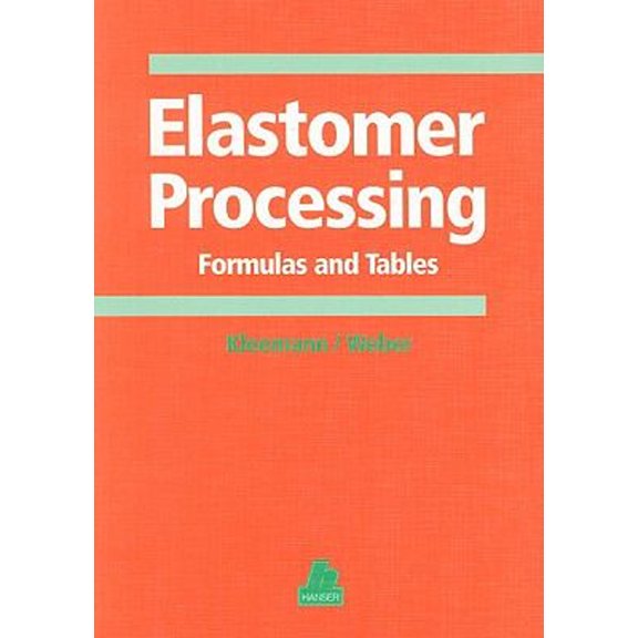 Pre-Owned Elastomer Processing : Formulas and Tables
