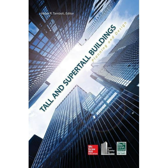 Tall and Super Tall Buildings: Planning and Design, (Hardcover)