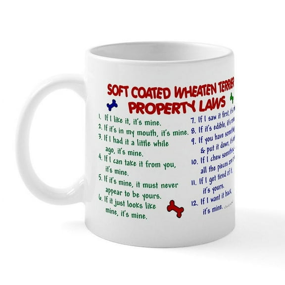 CafePress - Soft Coated Wheaten Terrier Property Laws 2 Mug - 11 oz Ceramic Mug - Novelty Coffee Tea Cup