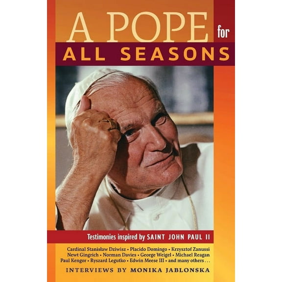 A Pope for All Seasons: Testimonies Inspired by Saint John Paul II, (Paperback)