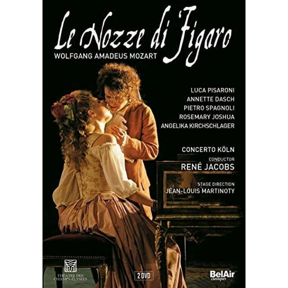 Le Nozze Di Figaro (DVD), Bel Air Classiques, Music & Performance