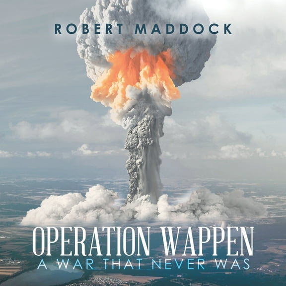 Operation Wappen : A War That Never Was