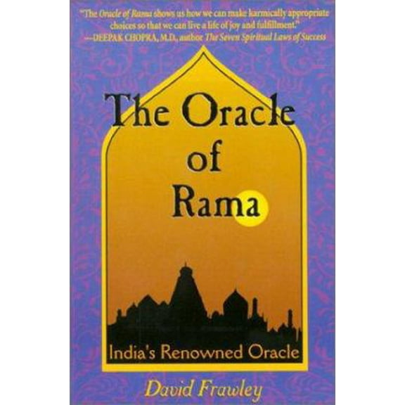 Pre-Owned The Oracle of Rama: An Adaptation of Rama Ajna Prashna of Goswami Tulsidas (Paperback) 0910261350 9780910261357