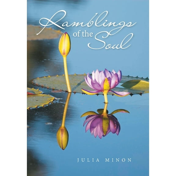 Ramblings of the Soul, (Hardcover)
