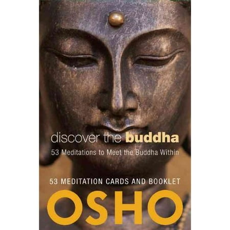 Discover the Buddha : 53 Meditations to Meet the Buddha Within