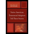 thumbnail image 1 of Native American Transracial Adoptees Tell Their Stories, 1 of 3