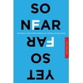 thumbnail image 1 of Pre-Owned So Near Yet So Far : The Public and Hidden Worlds of Canada–US Relations (Hardcover), 1 of 2
