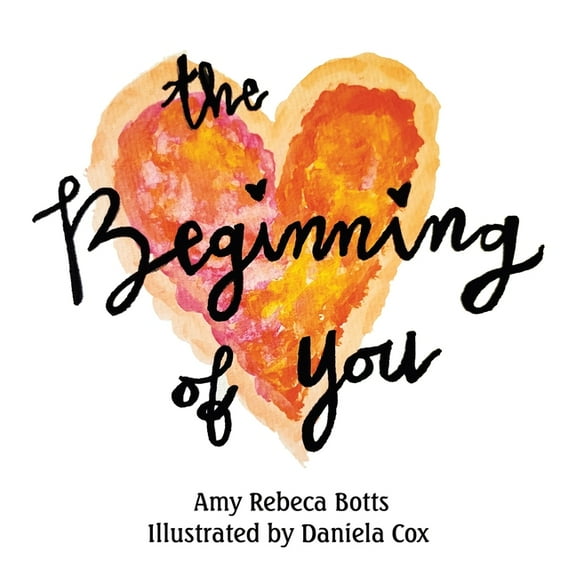 The Beginning of You, (Paperback)