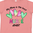 thumbnail image 4 of Inktastic My Mom is the Best Nurse Ever Boys or Girls Toddler T-Shirt, 4 of 5