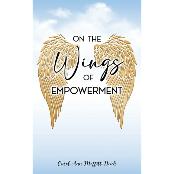 On the Wings of Empowerment, (Paperback)