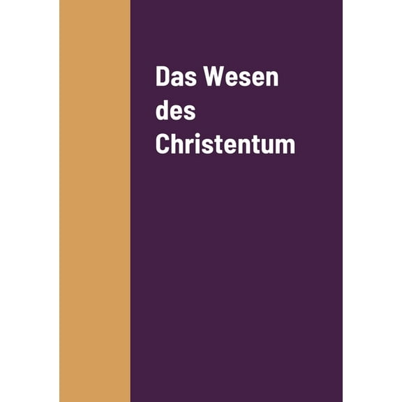 Das Wesen des Christentum, (Paperback)