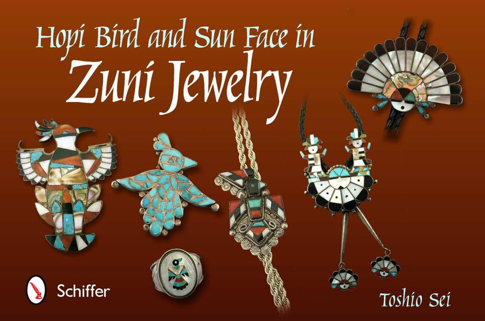 Hopi Bird And Sun Face In Zuni Jewelry Hardcover Walmart Com