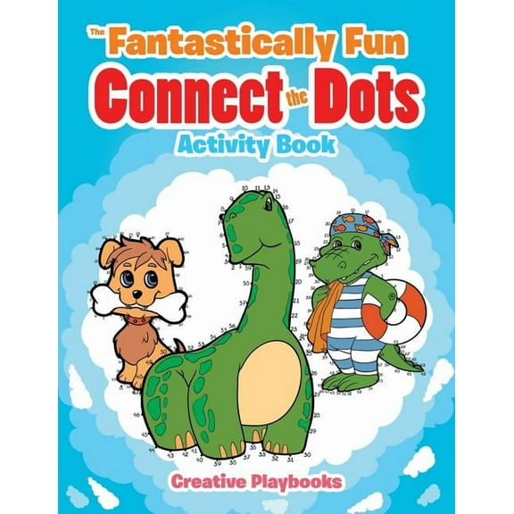 The Fantastically Fun Connect the Dots Activity Book (Paperback)