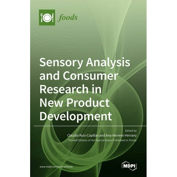 Sensory Analysis and Consumer Research in New Product Development, (Hardcover)