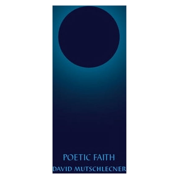 Poetic Faith, (Paperback)