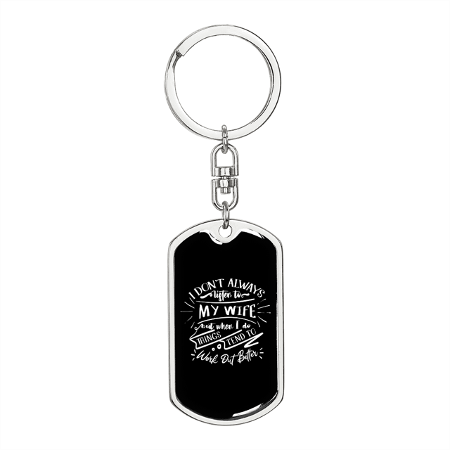 To My Wife Work Out Better Stainless Steel or 18k Gold Premium Swivel Dog Tag Keychain