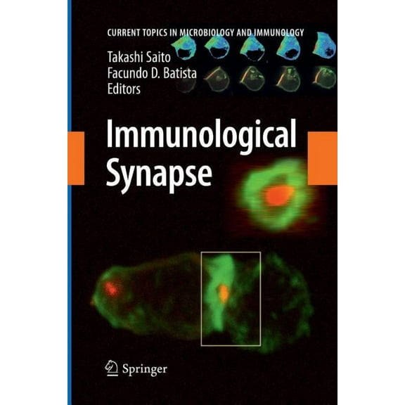 Current Topics in Microbiology and Immmu Immunological Synapse, Book 340, (Paperback)
