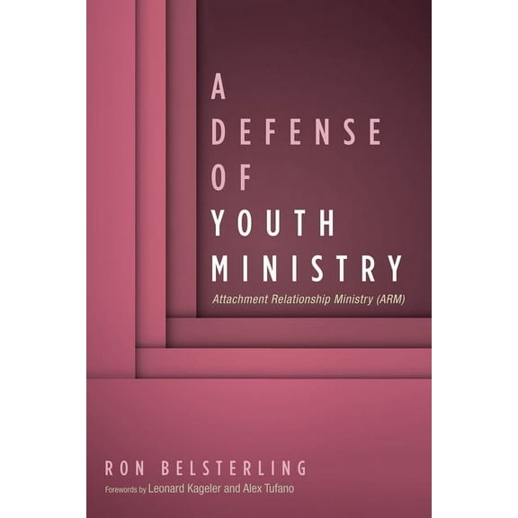 A Defense of Youth Ministry (Paperback)