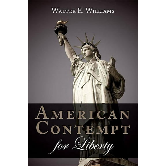 American Contempt for Liberty, (Paperback)