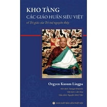 Kho tàng các giáo huấn siêu việt: Về tri giác của trí tuệ nguyên thủy (Paperback)