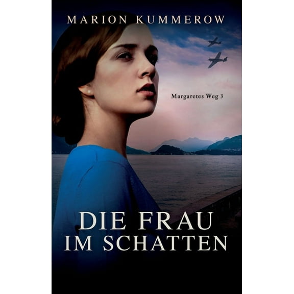 Margaretes Weg Die Frau im Schatten, Book 3, (Paperback)