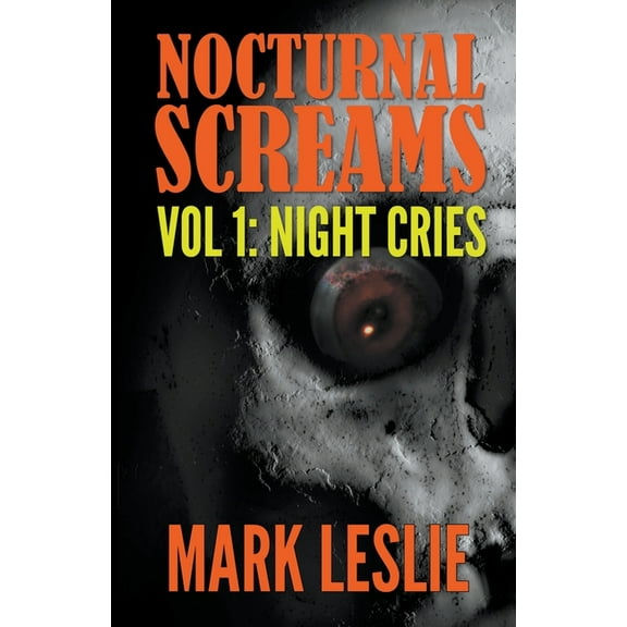 Nocturnal Screams Night Cries, Book 1, (Paperback)