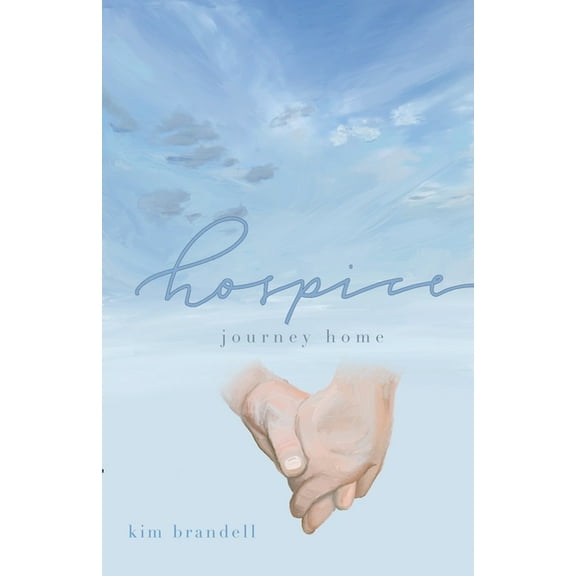 Hospice, Journey Home, (Paperback)
