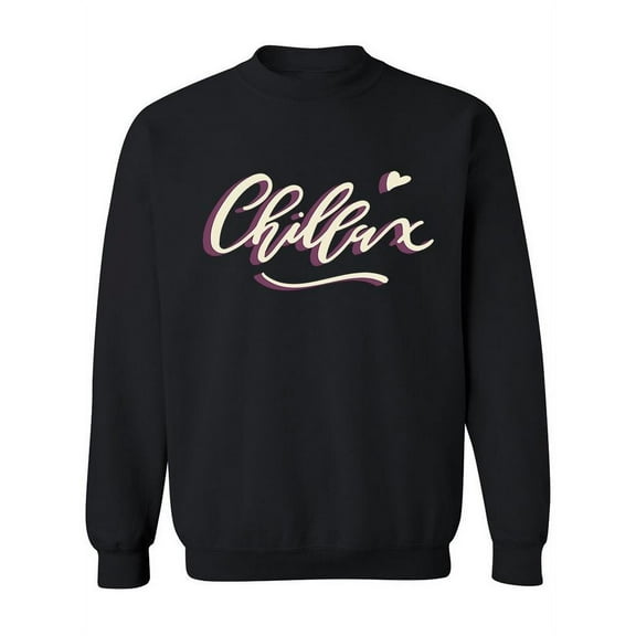 Chillax Sweatshirt Women -Image by Shutterstock, Female Small