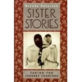 thumbnail image 1 of Pre-Owned Sister Stories: Taking the Journey Together (Hardcover) 0670852961 9780670852963, 1 of 1