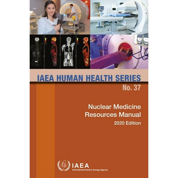 Nuclear Medicine Resources Manual (Paperback)