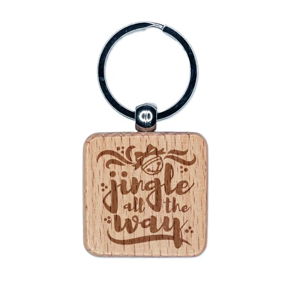 Jingle All the Way Christmas Square Keychain Charm Tag - Engraved Wood