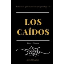 Las Sagas de los CaÃdos: Los CaÃdos : Libro I - Thomas (Series #1) (Paperback)